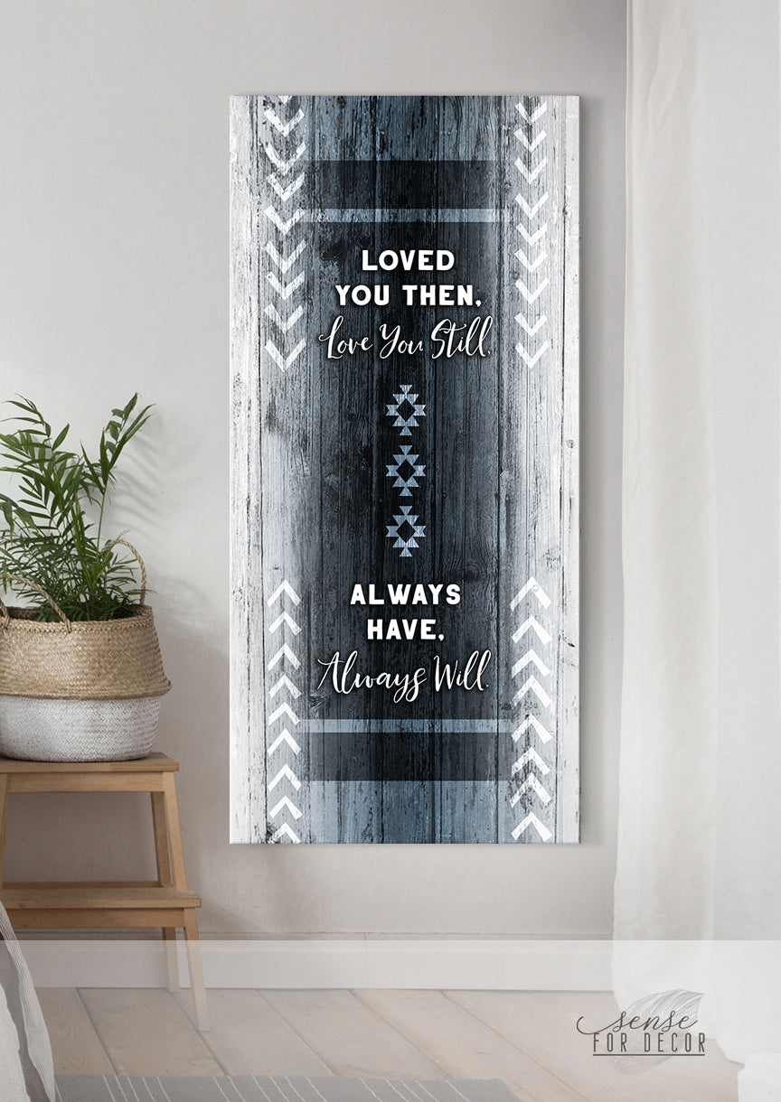 Hot Deal! Couples Wall Art - 'Loved You Then, Love You Still' V10 with Wood Frame, Ready to Hang