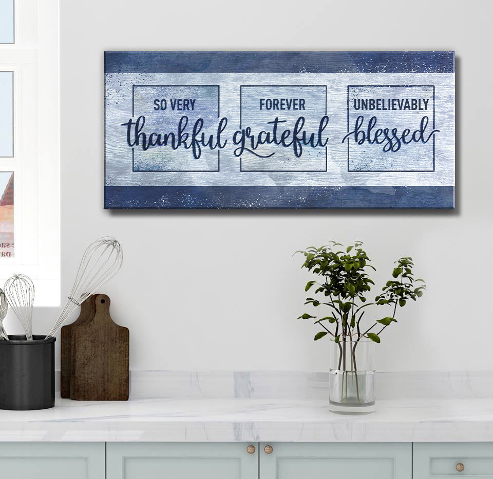 Christian Wall Art: Thankful, Grateful, Blessed - Buy 2 Get 20% Off!