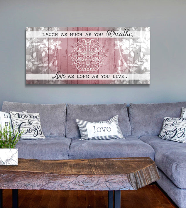 Exclusive Home Wall Art: 'Laugh as Long as You Breathe' with Wood Frame, Ready to Hang - Buy 2 Save 20%