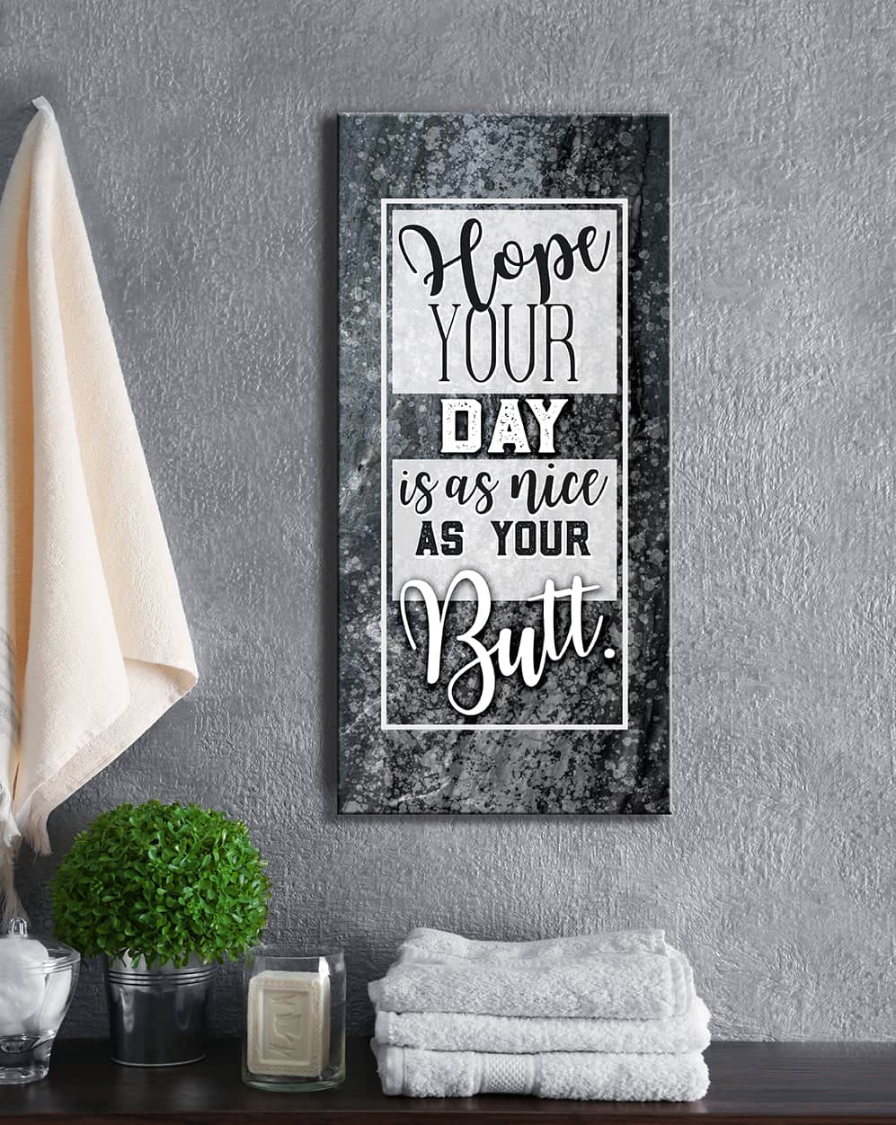 Ready-To-Hang Wood Frame Bathroom Wall Art: Wish Your Day Is As Great As Your Rear