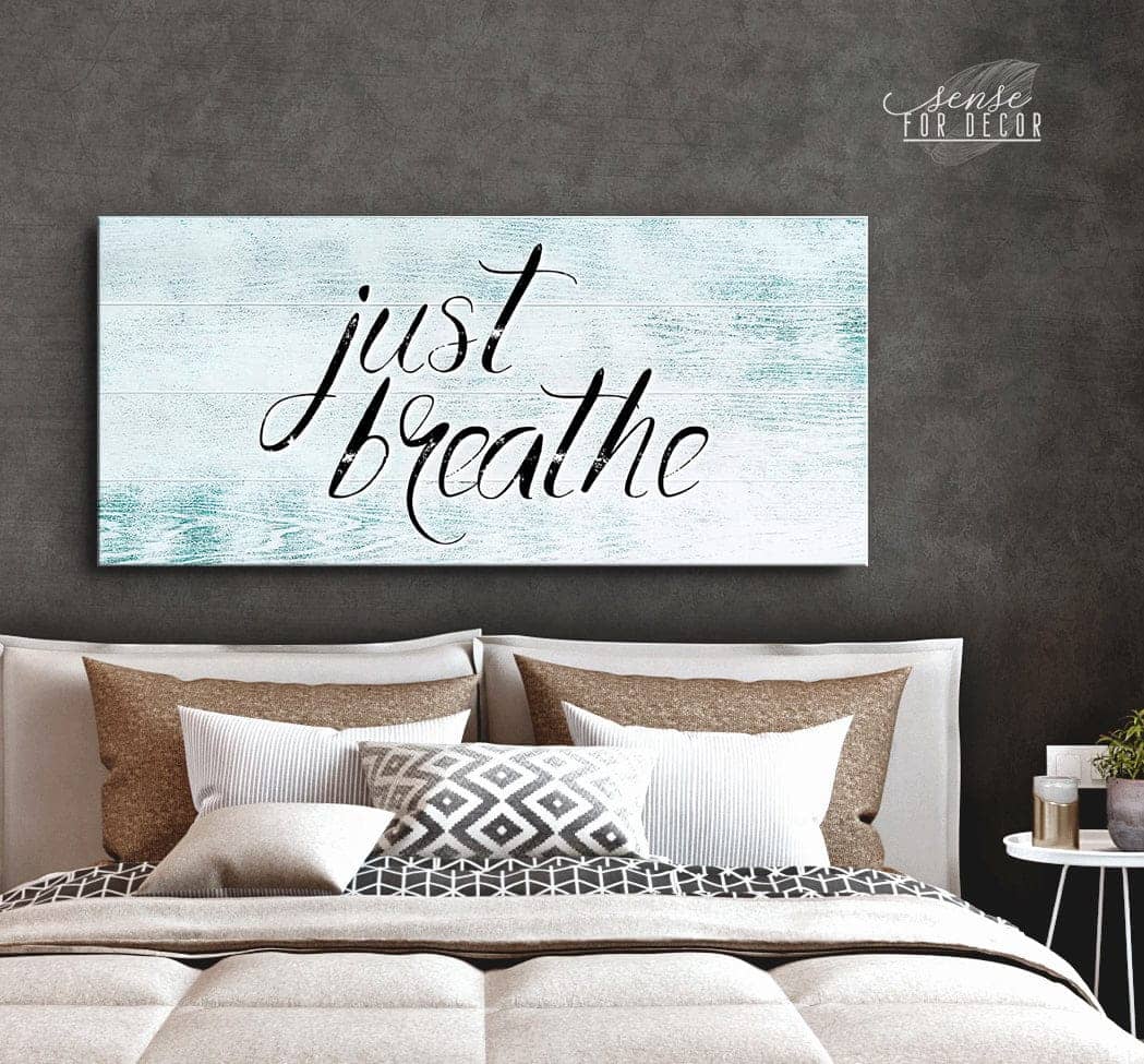 Exclusive Bedroom Wall Art - Just Breathe V21 with Wood Frame, Ready to Hang! Buy 2 Save 20%