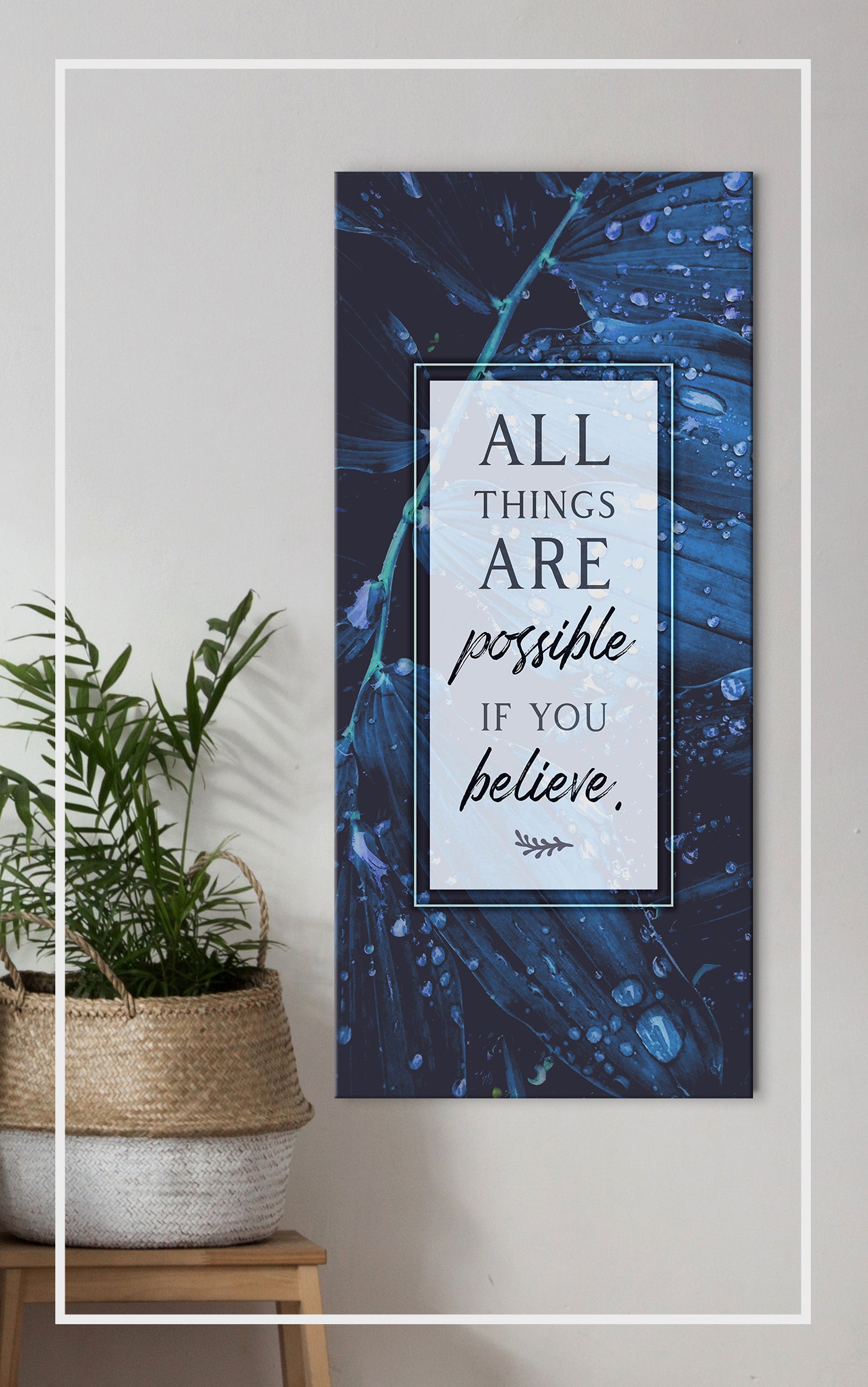 Exclusive! All Things Are Possible If You Believe Wall Art (Wood Frame, Ready To Hang)