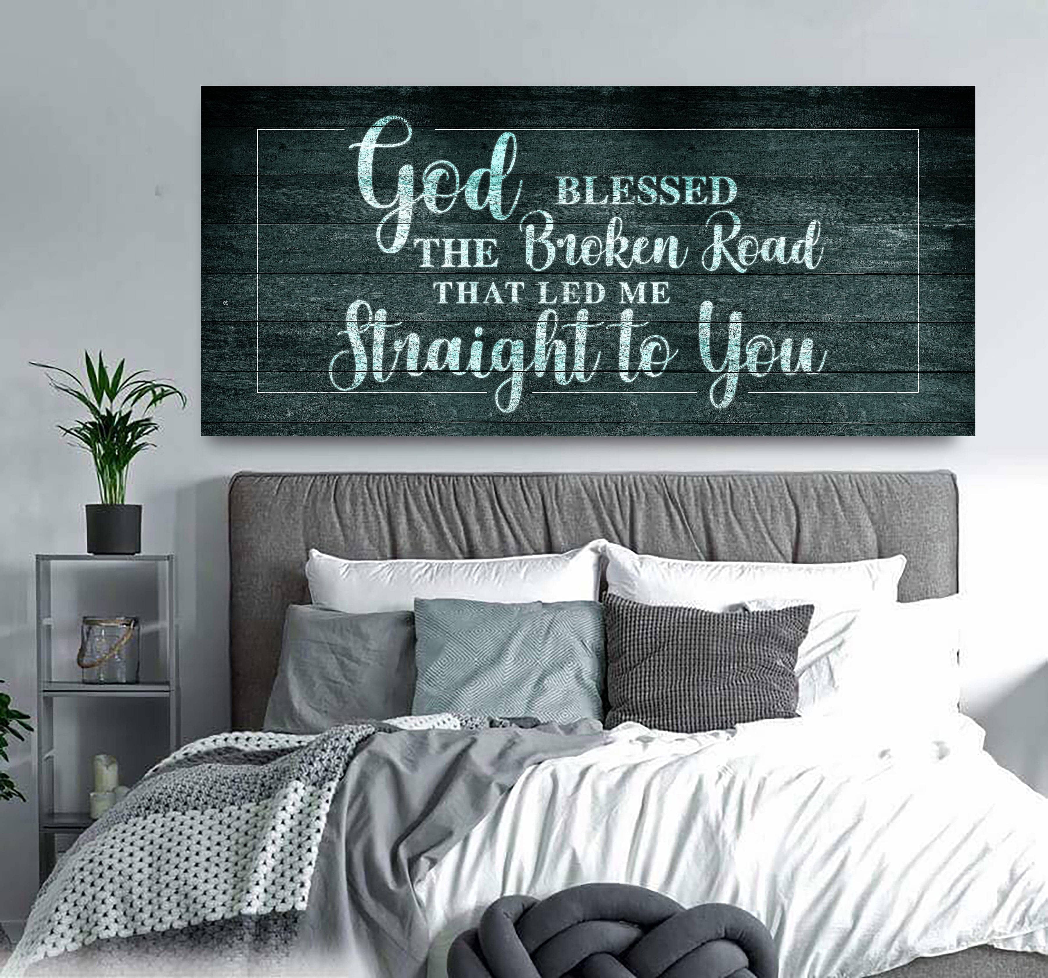 Exclusive Offer! Bedroom Wall Art - God Blessed The Broken Road in Wood Frame, Ready To Hang