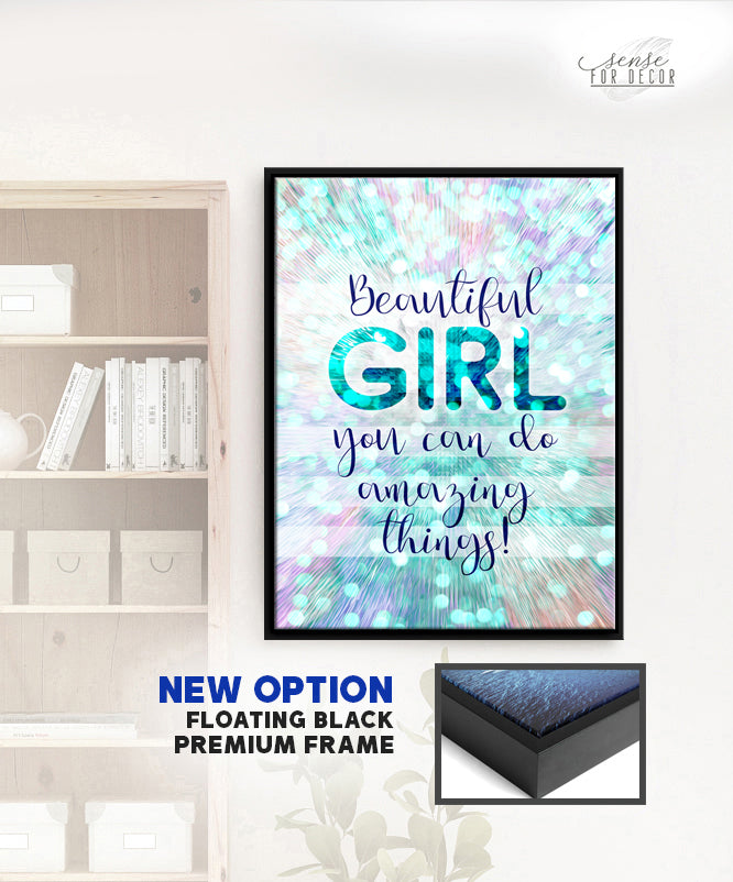 Exclusive Teen Wall Art: 'You Can Do Amazing Things' Beautiful Girl (Wood Frame, Ready to Hang)