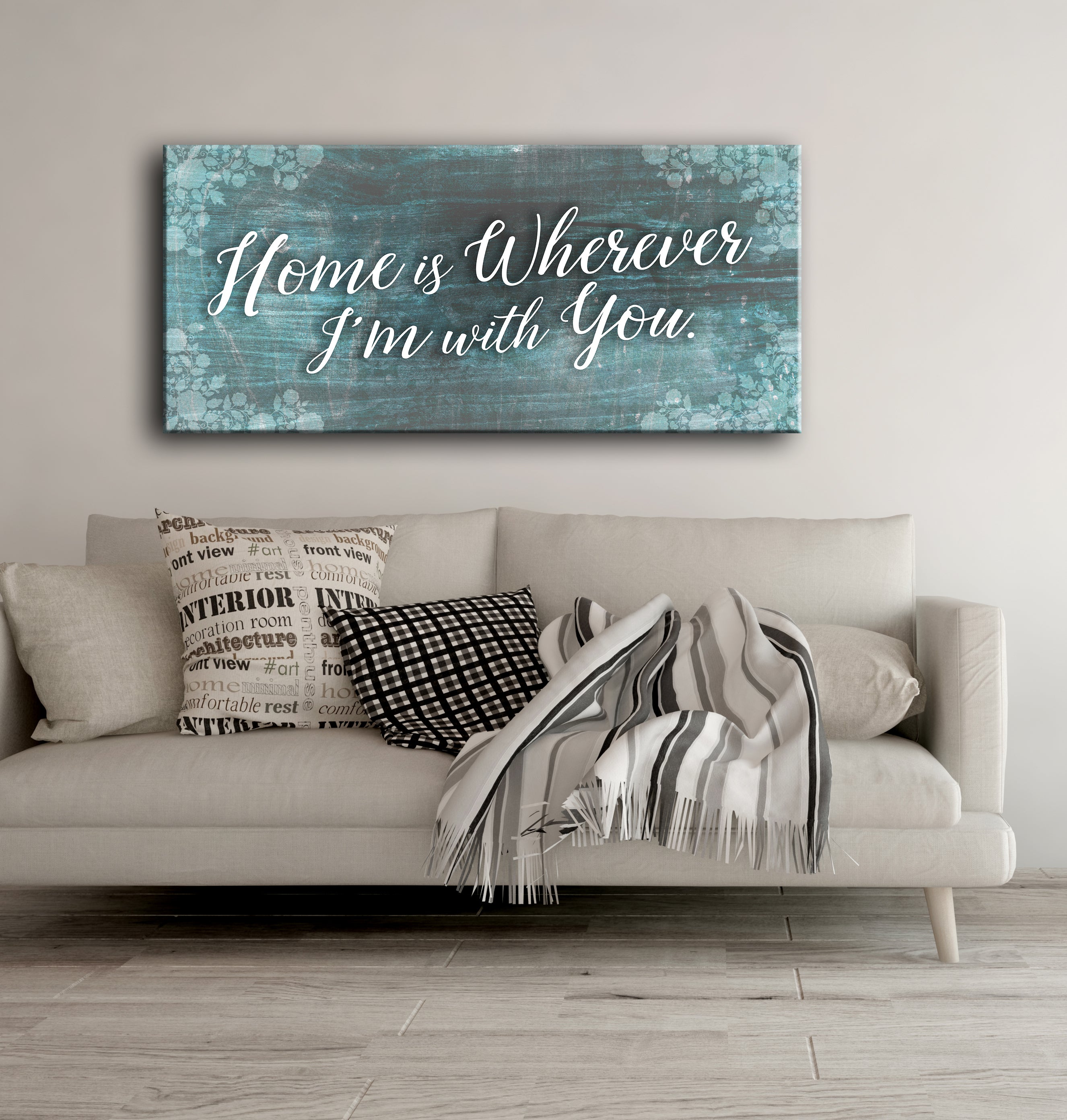 High - Quality Wood - Framed Home Wall Art: Home Is Wherever I'm With You (Ready To Hang)