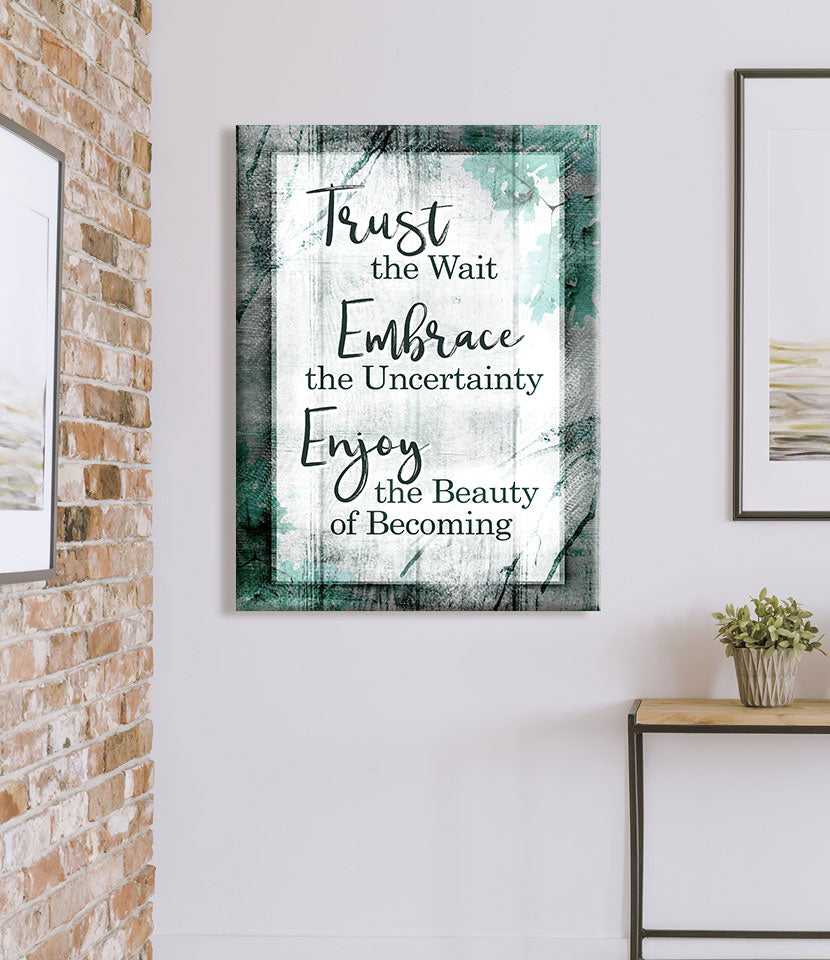 Exclusive Christian Wall Art: Trust the Journey, Embrace Uncertainty - Buy 2, Save 20%