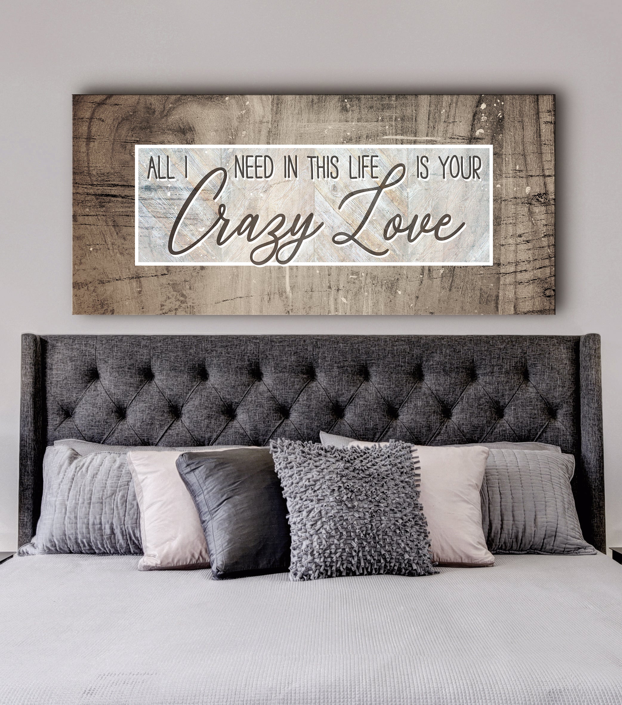 High - Quality Wood - Framed Couples Wall Art: Your Crazy Love Is All I Need