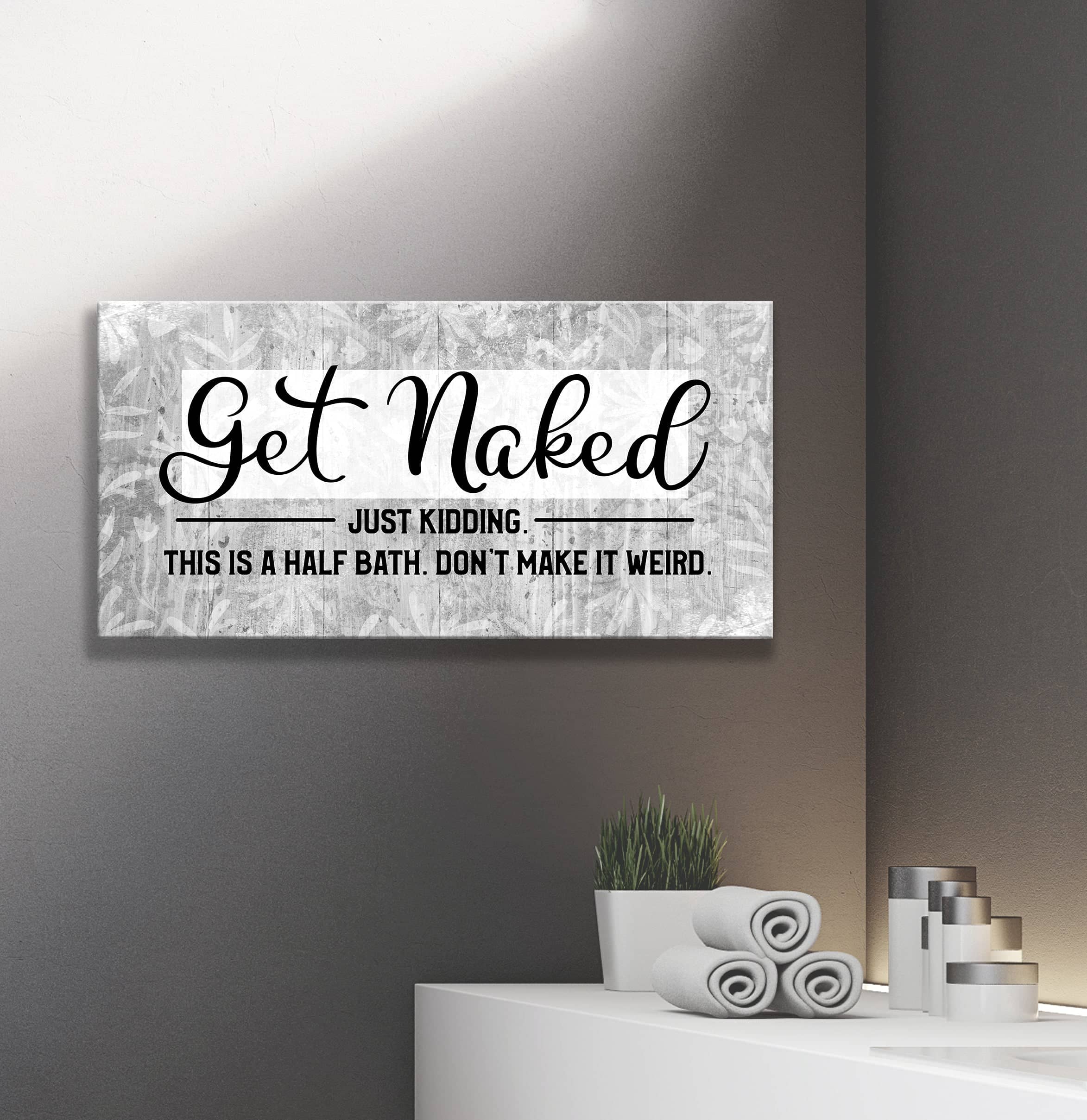 Ready-to-Hang Wood Framed Bathroom Wall Art: 'Get Naked Just Kidding'