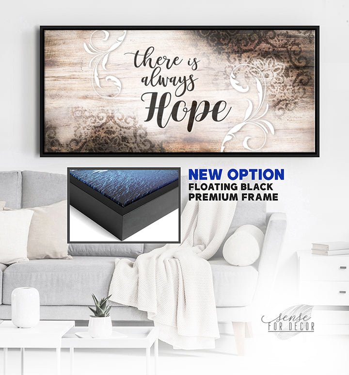 Inspire Wall Art: There is Always Hope - Wood Frame, Ready to Hang! Buy 2, Save 20%