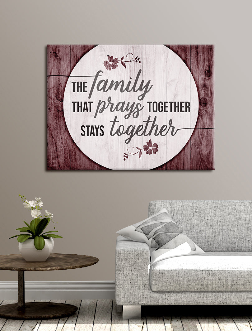 High - Quality Ready - to - Hang Wood - Framed Home Wall Art: The Family That Prays Together