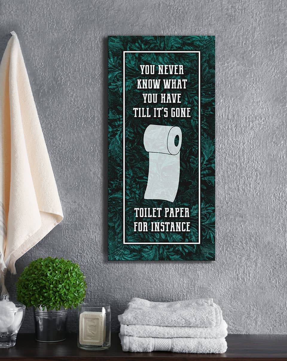 Hot Deal! Ready-to-Hang Bathroom Wall Art - You Never Know What You Have (Wood Frame)