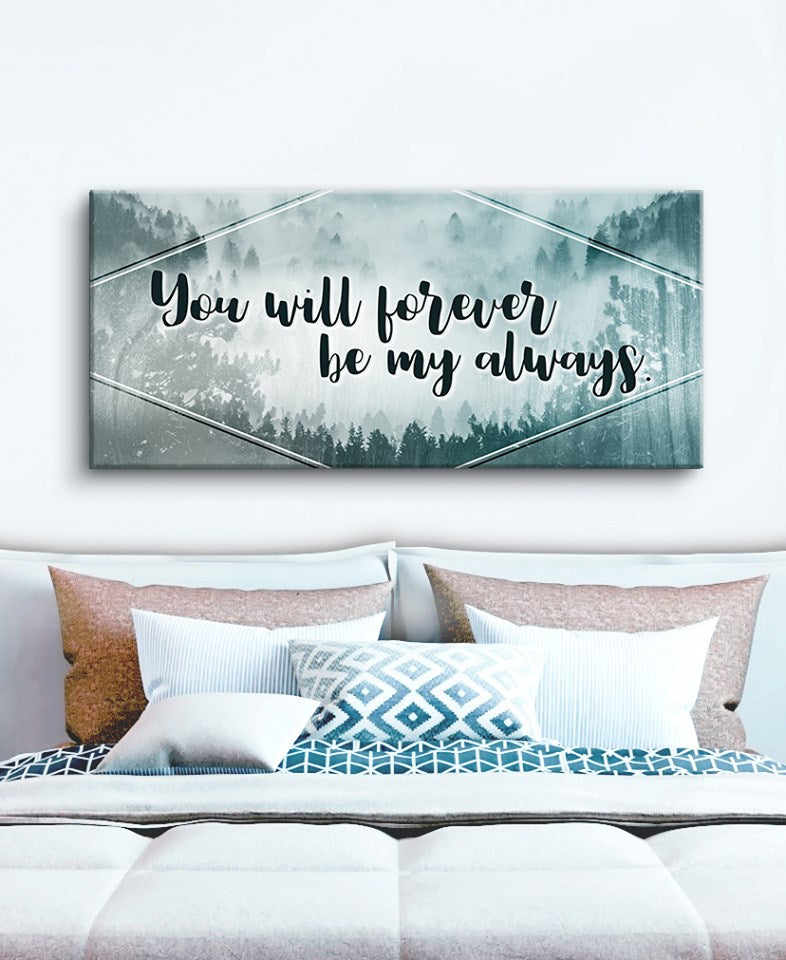 Hot! Couples Wall Art: 'You Will Forever By My Always' V6 (Wood Frame, Ready To Hang)