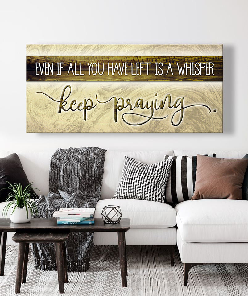 Hot Deal! High - Quality Christian Wall Art - Keep Praying V2 with Wood Frame, Ready to Hang
