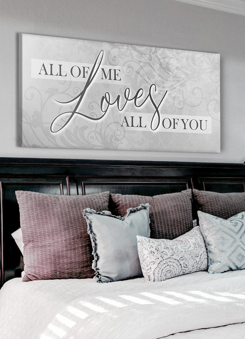 Hot! Couples Wall Art: 'All of Me Loves All of You' V8 - Wood Frame, Ready To Hang