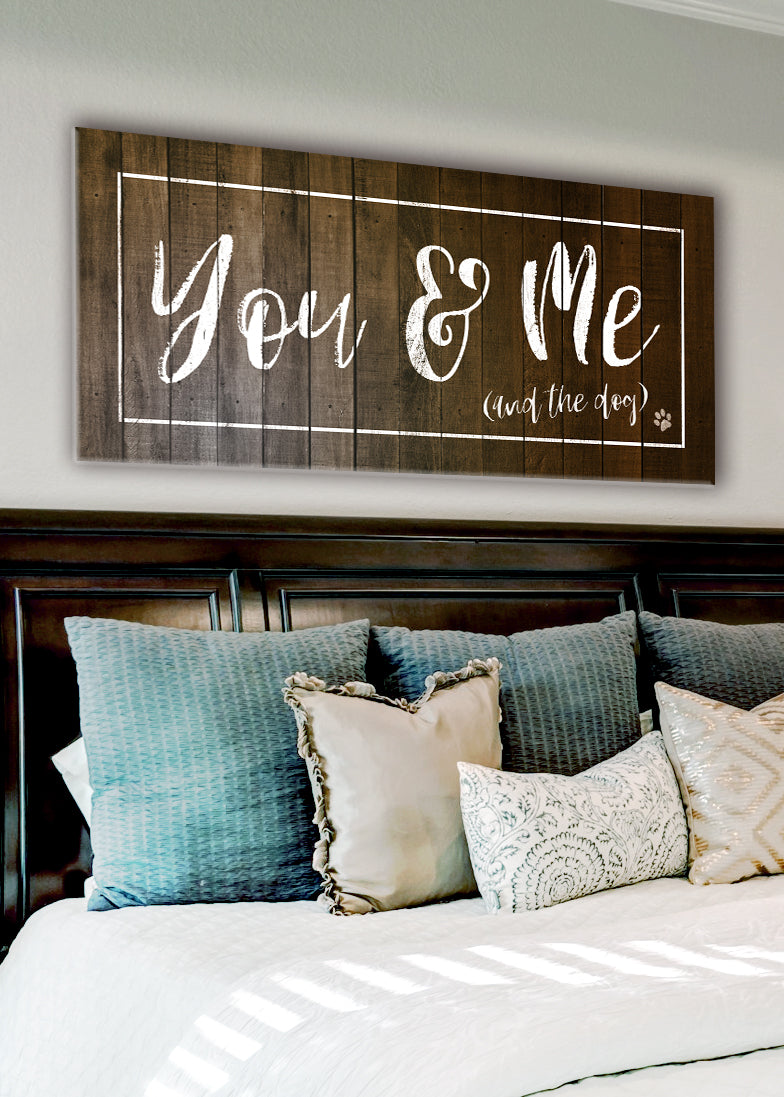 Hot! You, Me, and The Dog Pet Wall Art (Wood Frame, Ready To Hang, Singular Version)