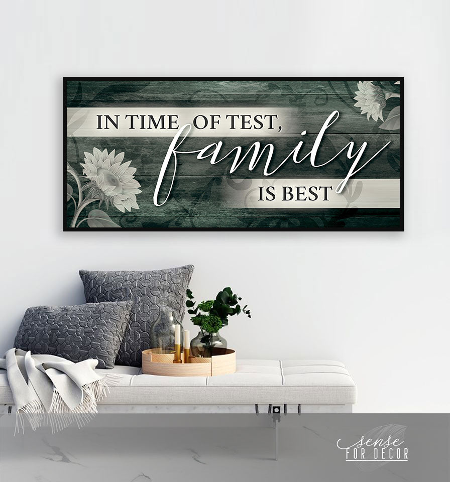 Family Wall Art: In Time of Test, Family is the Best (Wood Frame, Ready to Hang) - Buy 2, Save 20%