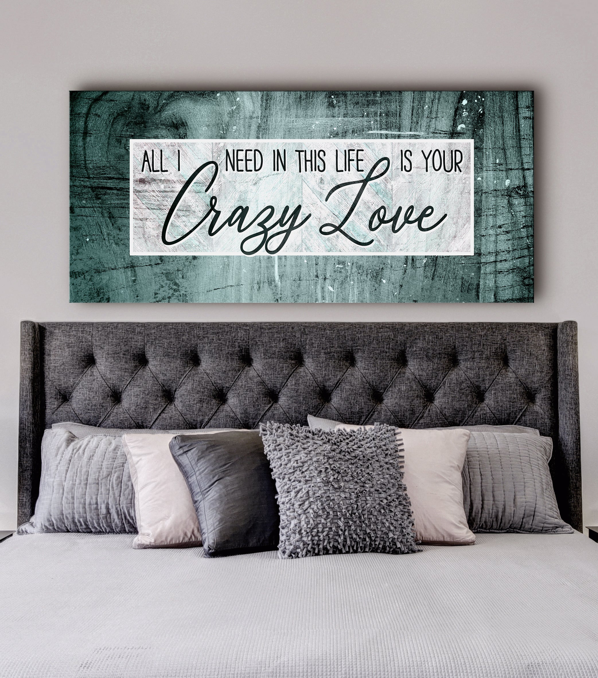 High - Quality Wood - Framed Couples Wall Art: Your Crazy Love Is All I Need