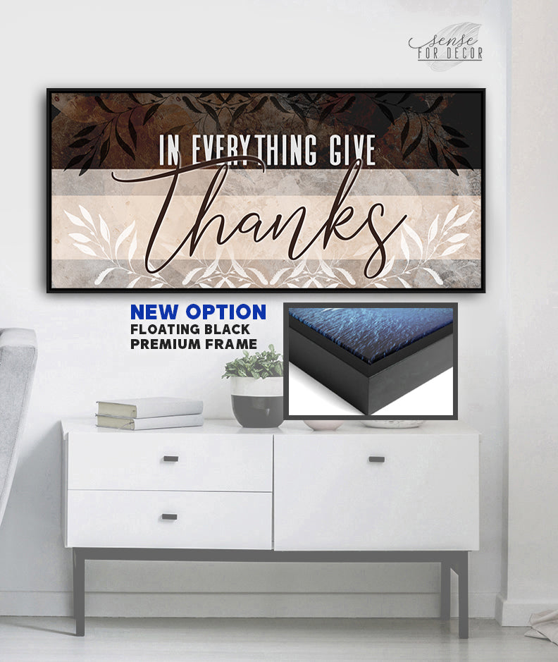 Christian Wall Art: In Everything Give Thanks V3 - High - Quality Wood - Framed, Ready - to - Hang, 20% Off on 2+