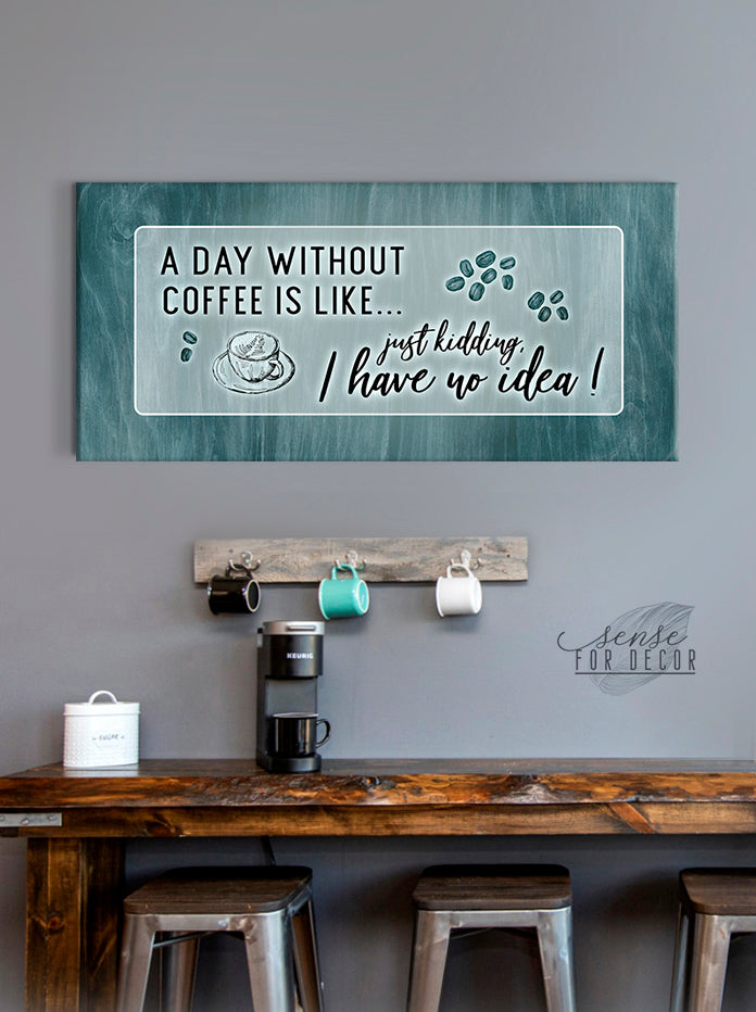 Ready-to-Hang Wood Frame Coffee Wall Art: A Day Without Coffee