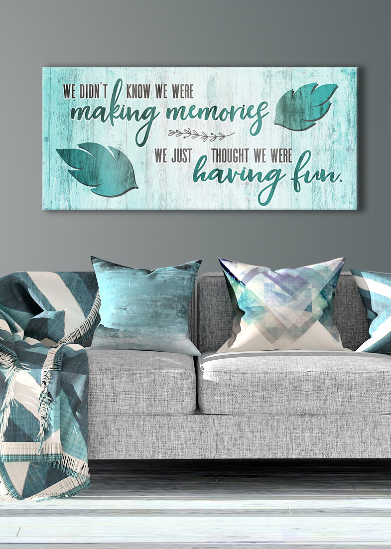 Limited-Time Offer! Family Wall Art - 'We Didn't Know We Were Making Memories' with Wood Frame, Ready to Hang