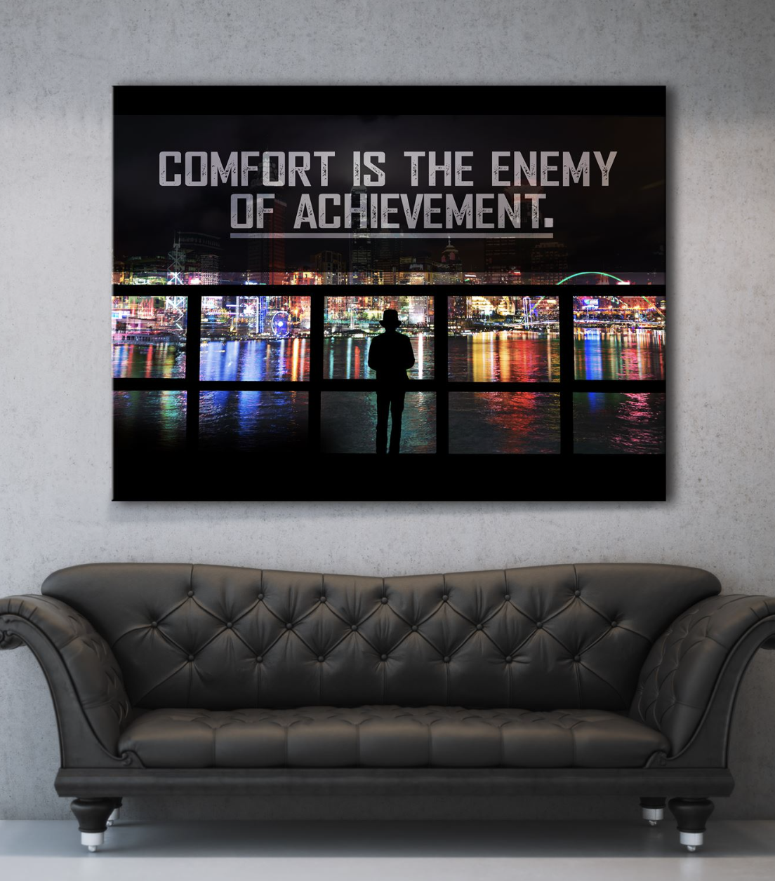 Business Wall Art: Comfort Is The Enemy Of Achievement (Wood Frame Ready To Hang)
