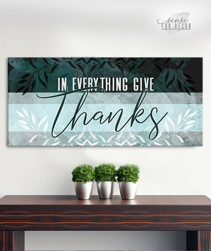 Christian Wall Art: In Everything Give Thanks V3 - High - Quality Wood - Framed, Ready - to - Hang, 20% Off on 2+