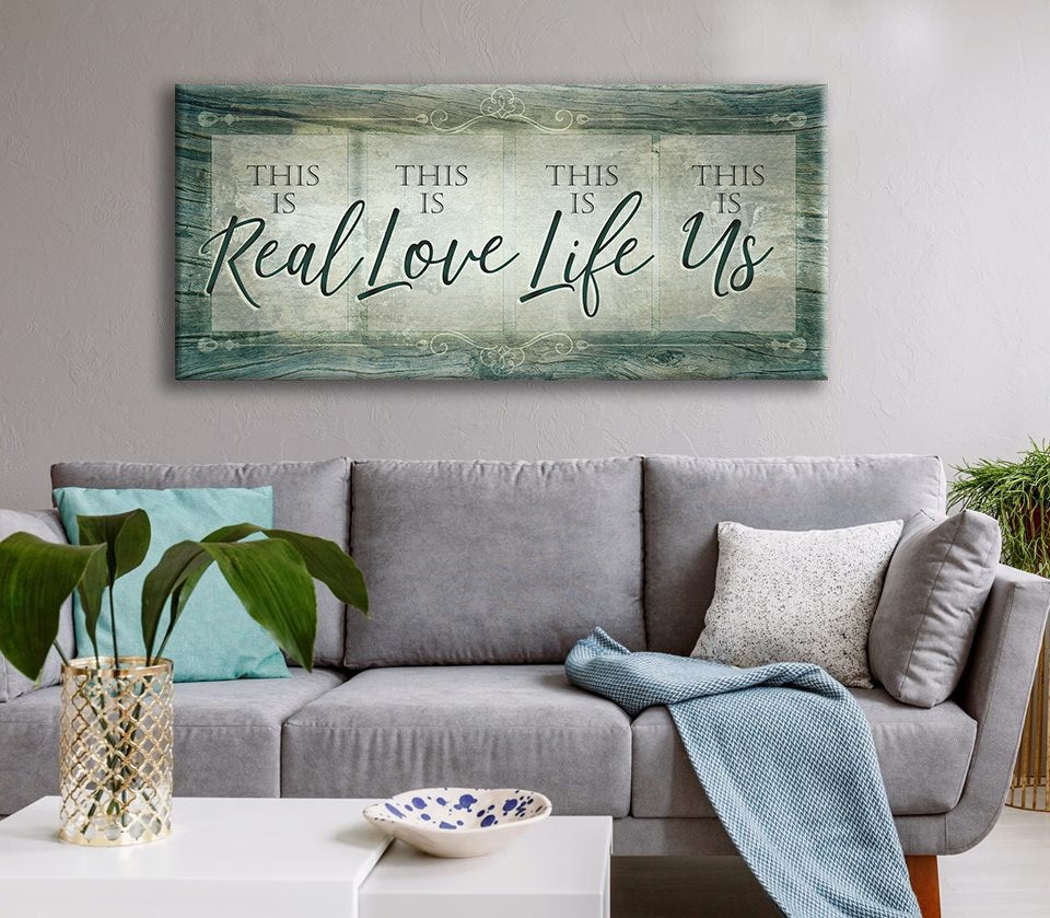 Exclusive! This Is Real This Is Love Home Wall Art (Wood Frame, Ready To Hang)