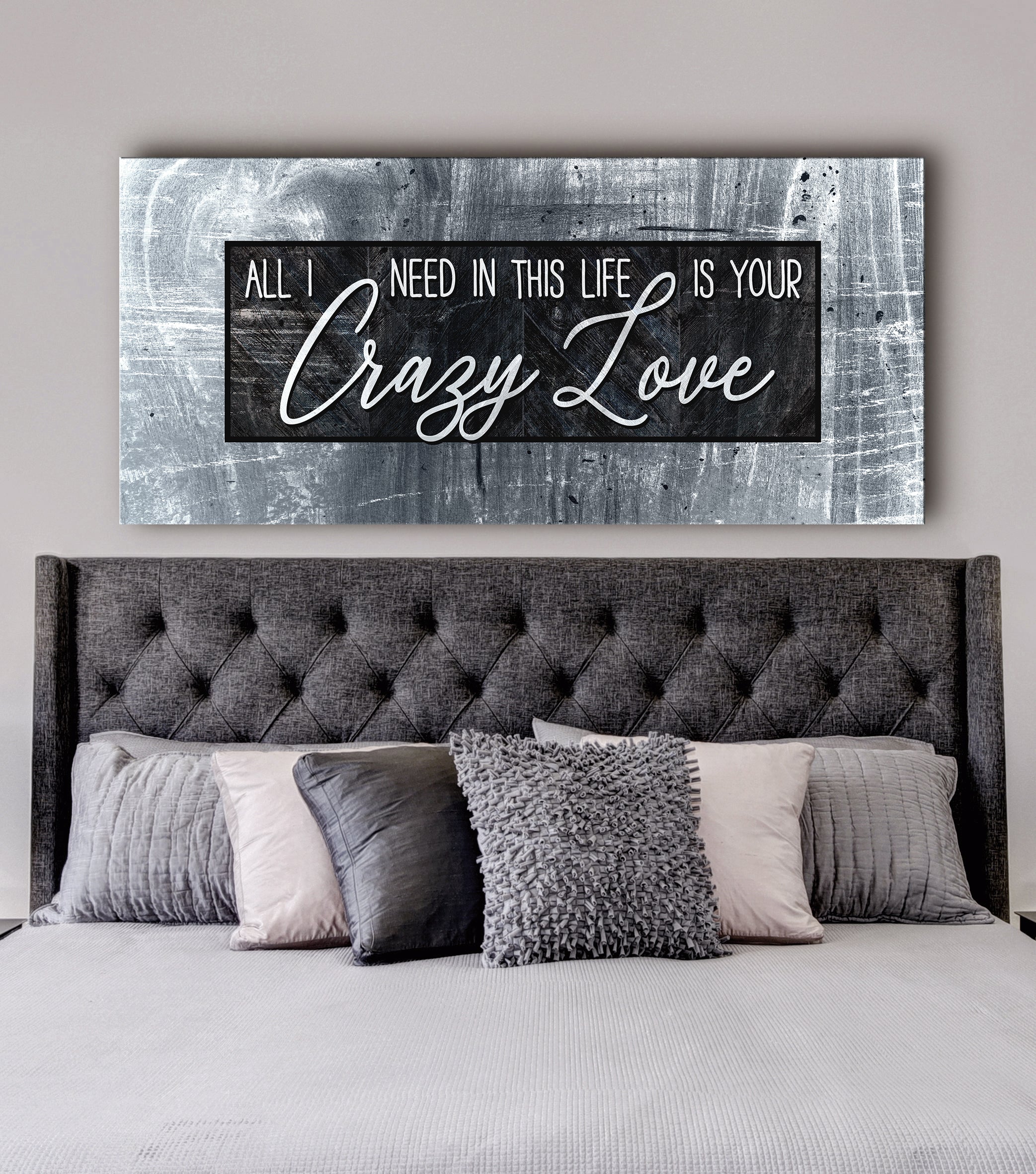 High - Quality Wood - Framed Couples Wall Art: Your Crazy Love Is All I Need
