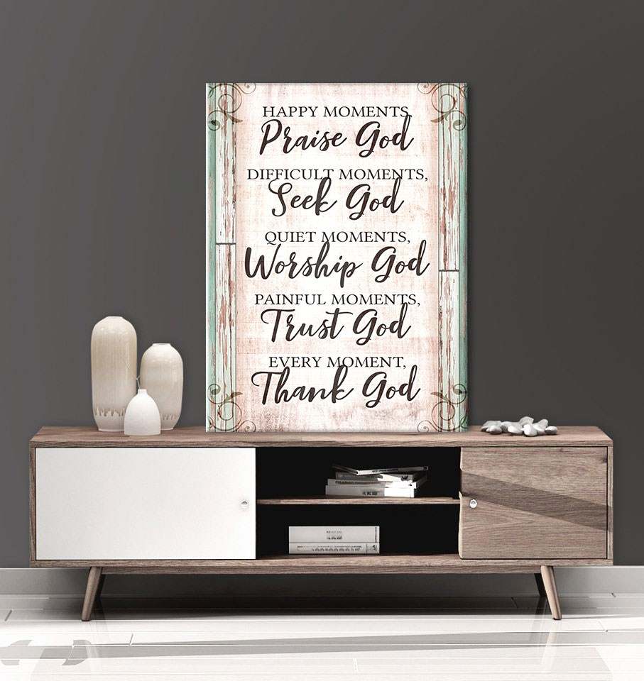 Christian Wall Art: Happy Moments Praise God - Wood Frame, Ready to Hang! Buy 2, Save 20%