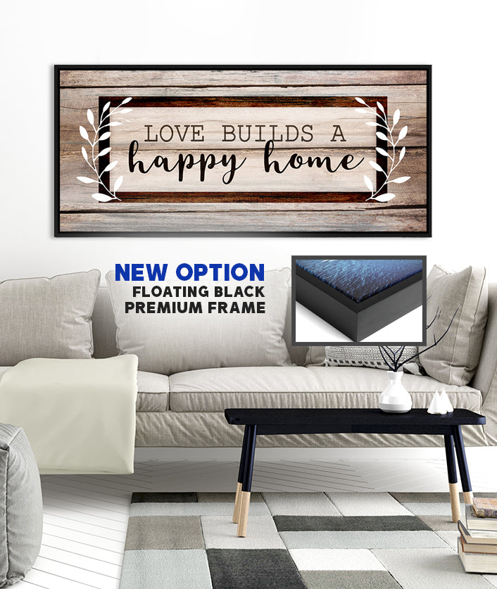 High - Quality Wood - Framed Wall Art: Love Builds a Happy Home V4, Ready to Hang