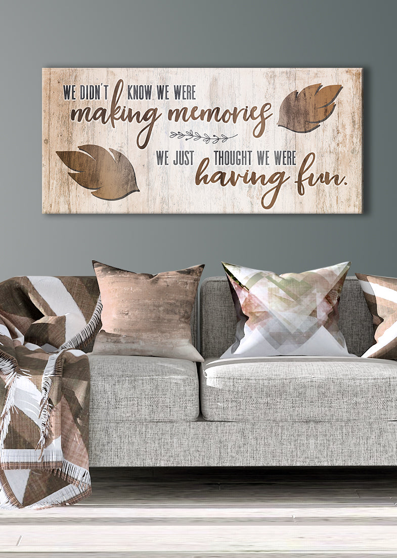Limited-Time Offer! Family Wall Art - 'We Didn't Know We Were Making Memories' with Wood Frame, Ready to Hang