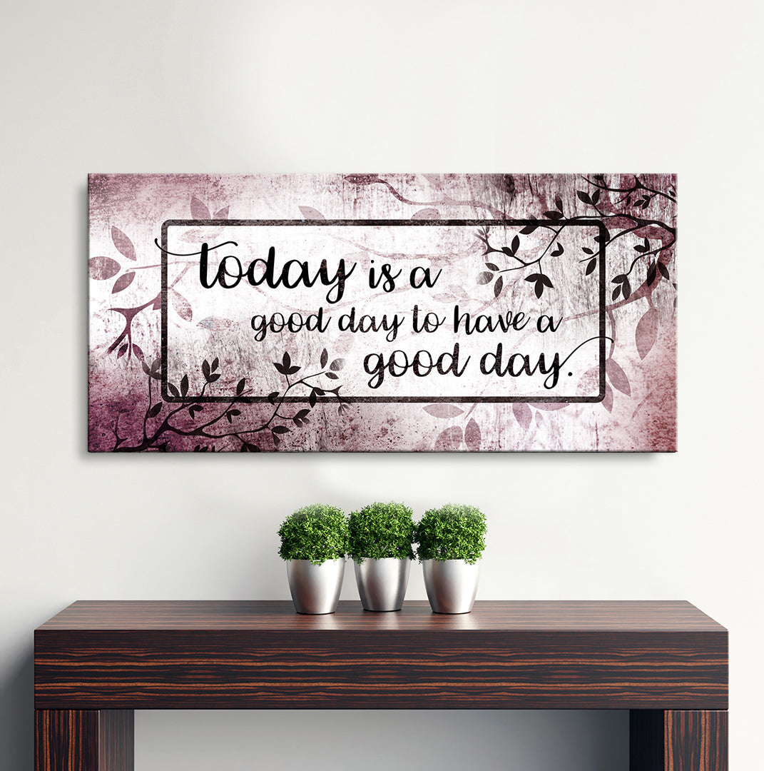 High - Quality Wood - Framed 'Today is a Good Day' Wall Art (Ready To Hang) V3