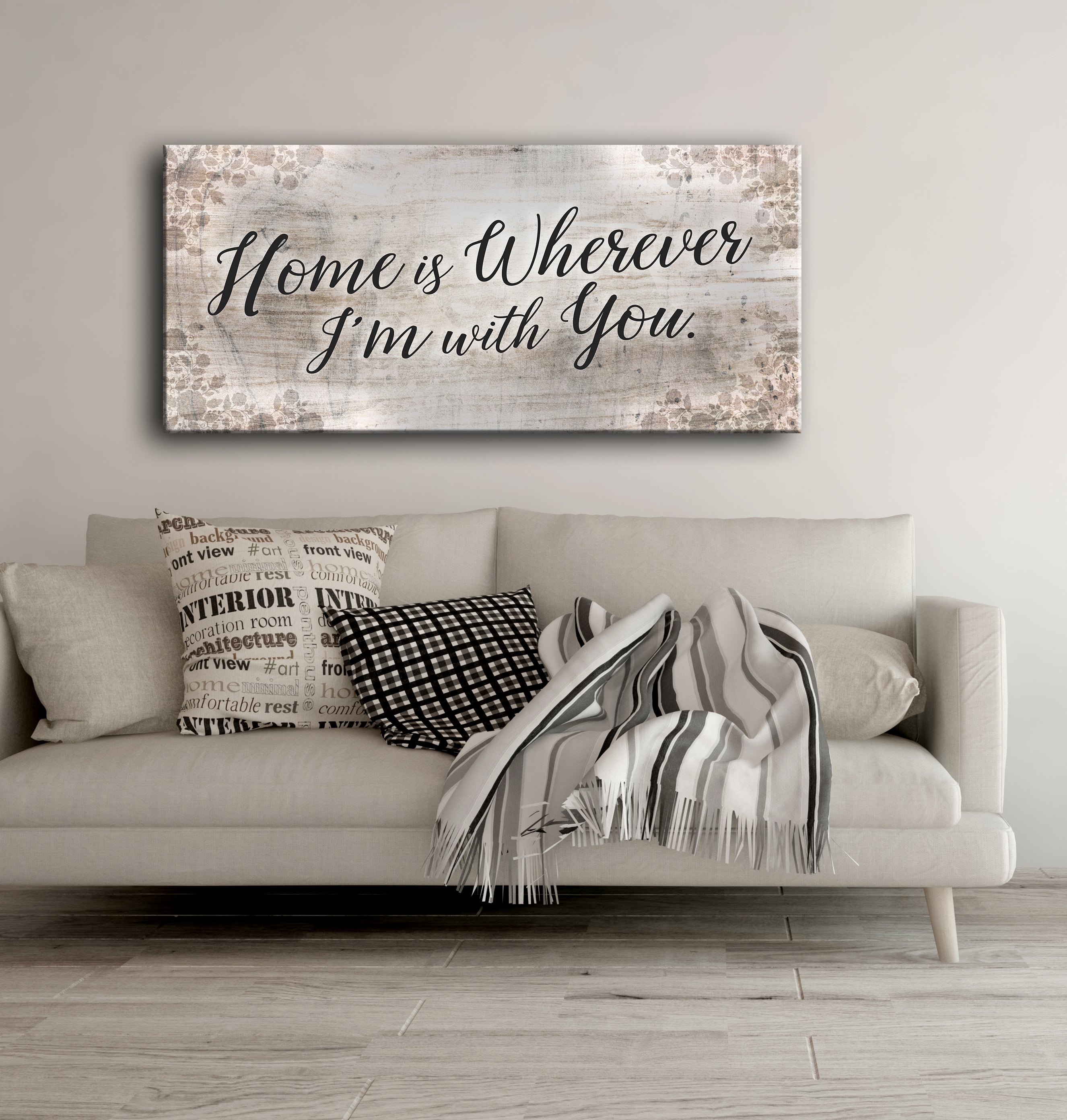 High - Quality Wood - Framed Home Wall Art: Home Is Wherever I'm With You (Ready To Hang)