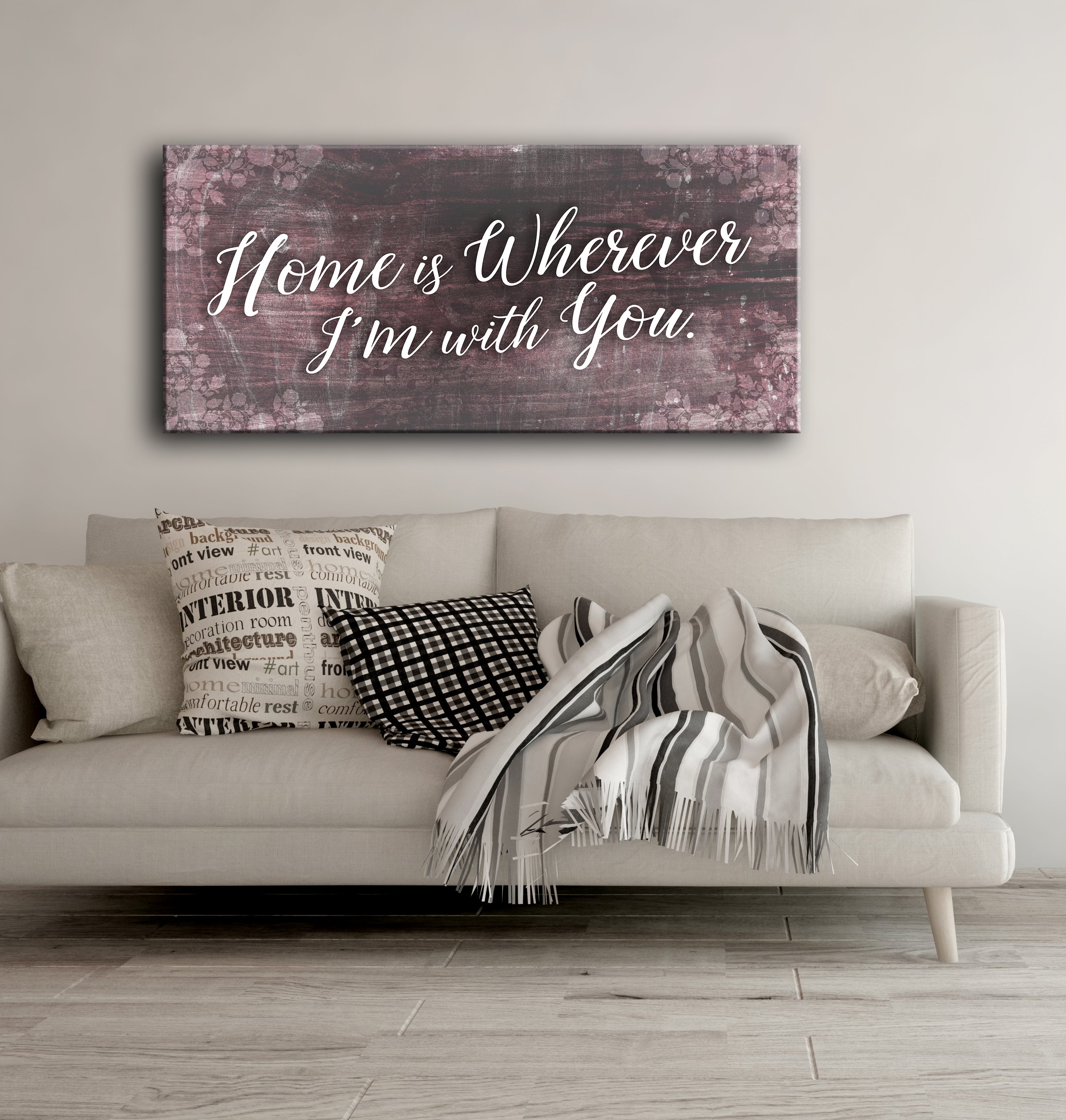 High - Quality Wood - Framed Home Wall Art: Home Is Wherever I'm With You (Ready To Hang)