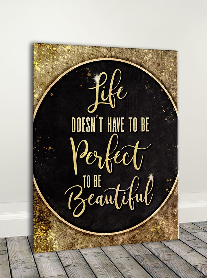 Hot! Ready-to-Hang Wood Frame Home Wall Art: Life Doesn't Have To Be Perfect V2