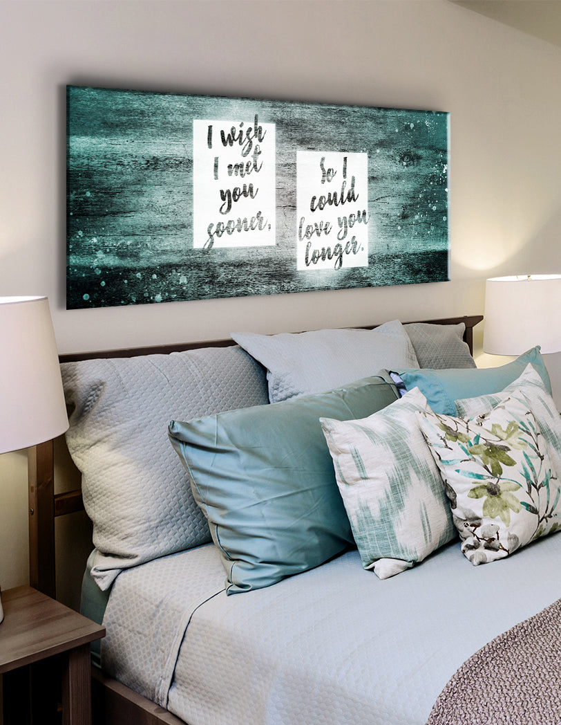 Exclusive Couples Wall Art - 'I Wish I Met You Sooner' with Wood Frame, Ready to Hang! Buy 2, Save 20%
