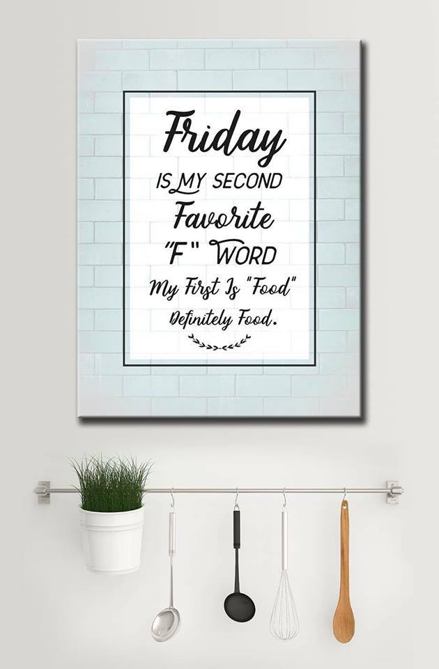 Exclusive Friday Kitchen Wall Art with Wood Frame, Ready to Hang - Buy 2 Save 20%