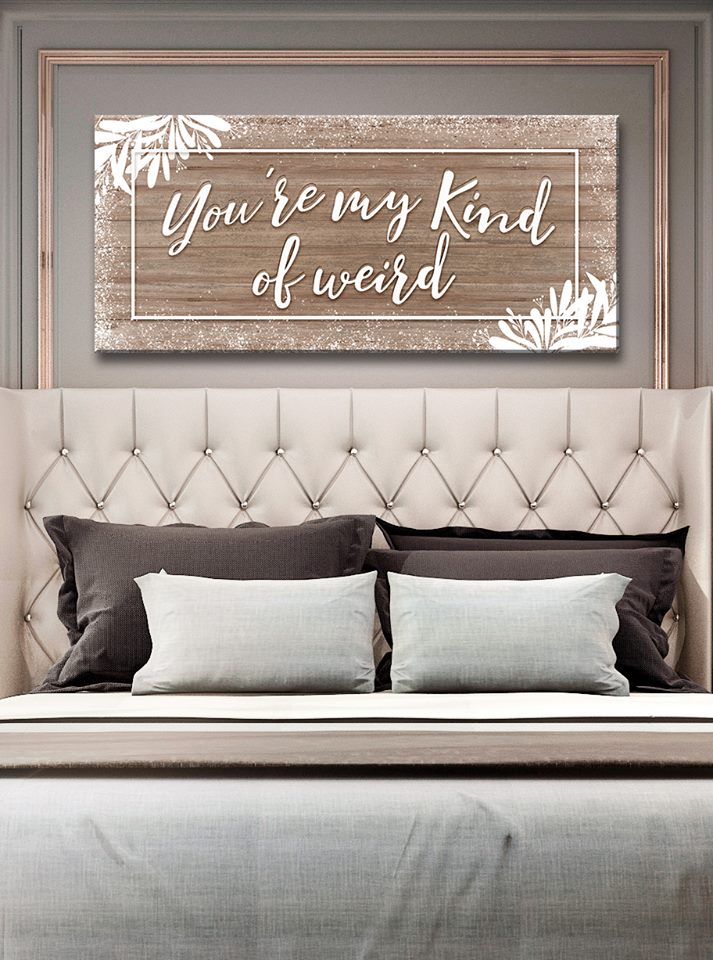 High - Quality Couples Wall Art: 'You're My Kind Of Weird' with Wood Frame for Easy Hanging