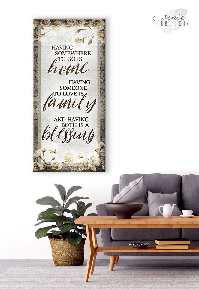 Exclusive Family Wall Art - 'Having Somewhere to go is Home' V5 with Wood Frame, Ready to Hang! Buy 2, Save 20%