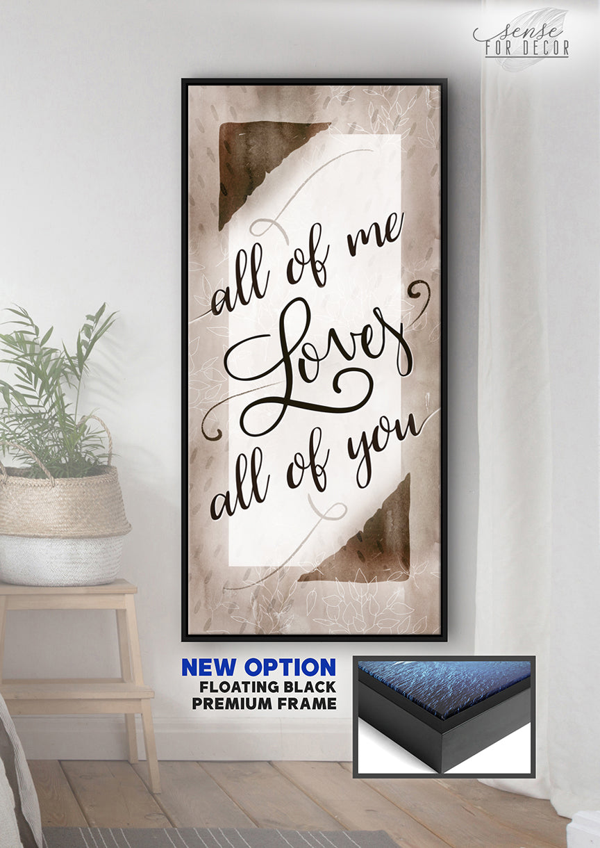 Ready - to - Hang Wood - Framed Couples Wall Art: All of Me Loves All of You V9