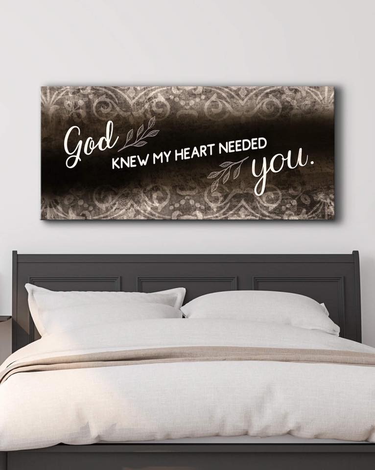 High - Quality Christian Wall Art: God Knew My Heart Needed You V2 with Wood Frame for Easy Hanging