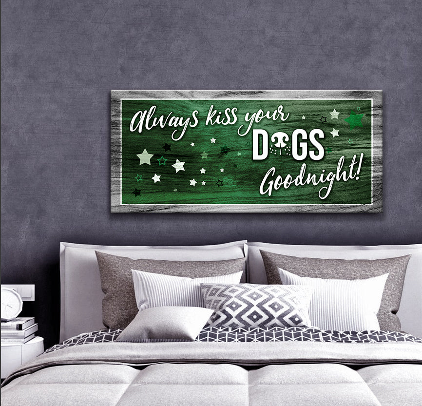 Pet Wall Art: Kiss Your Dogs Goodnight (Ready-to-Hang Wood Frame) - Buy 2, Save 20%