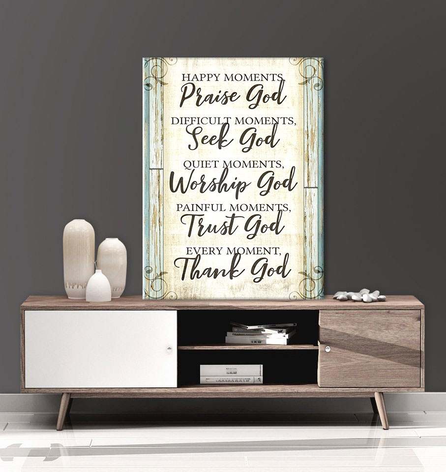 Christian Wall Art: Happy Moments Praise God - Wood Frame, Ready to Hang! Buy 2, Save 20%