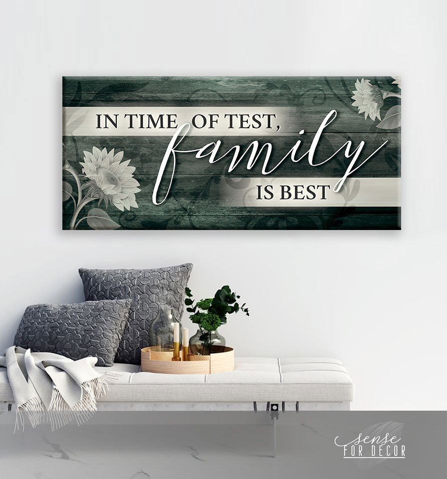 Family Wall Art: In Time of Test, Family is the Best (Wood Frame, Ready to Hang) - Buy 2, Save 20%