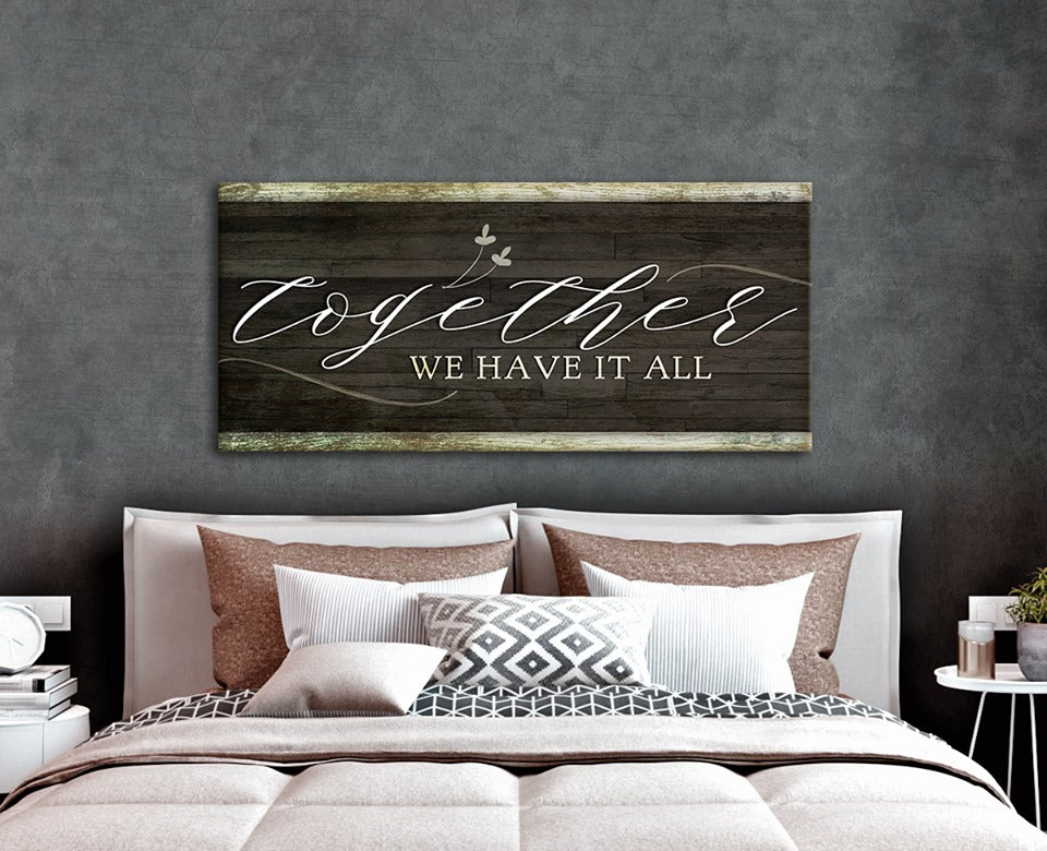 Ready - To - Hang Wood - Framed Couples Wall Art: Together We Have It All V2