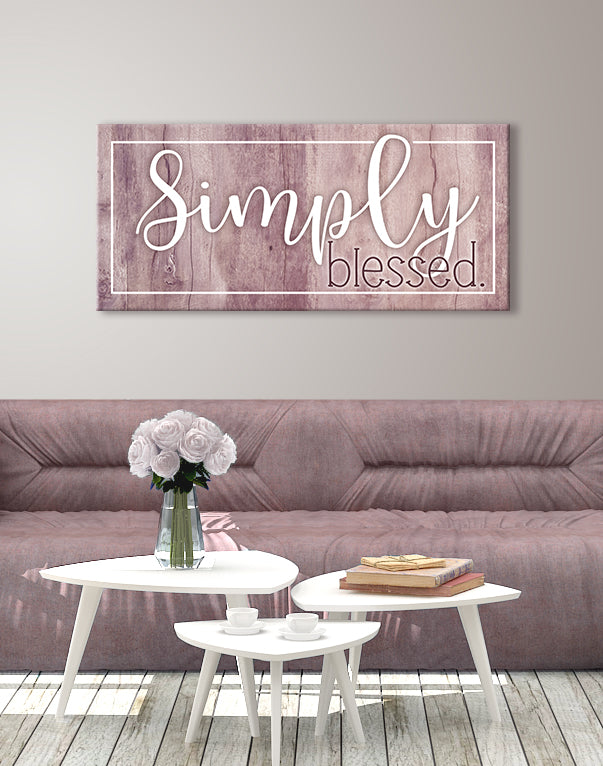 High - Quality Wood - Framed Wall Art: Simply Blessed, Ready to Hang