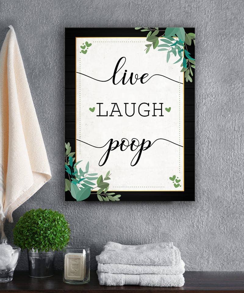 Live Laugh Poop Bathroom Wall Art: Wood Frame, Ready To Hang - Buy 2, Save 20%
