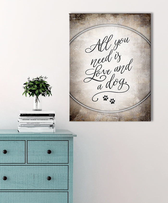 All You Need Is Love And A Dog V3 Pet Wall Art with Wood Frame, Ready to Hang