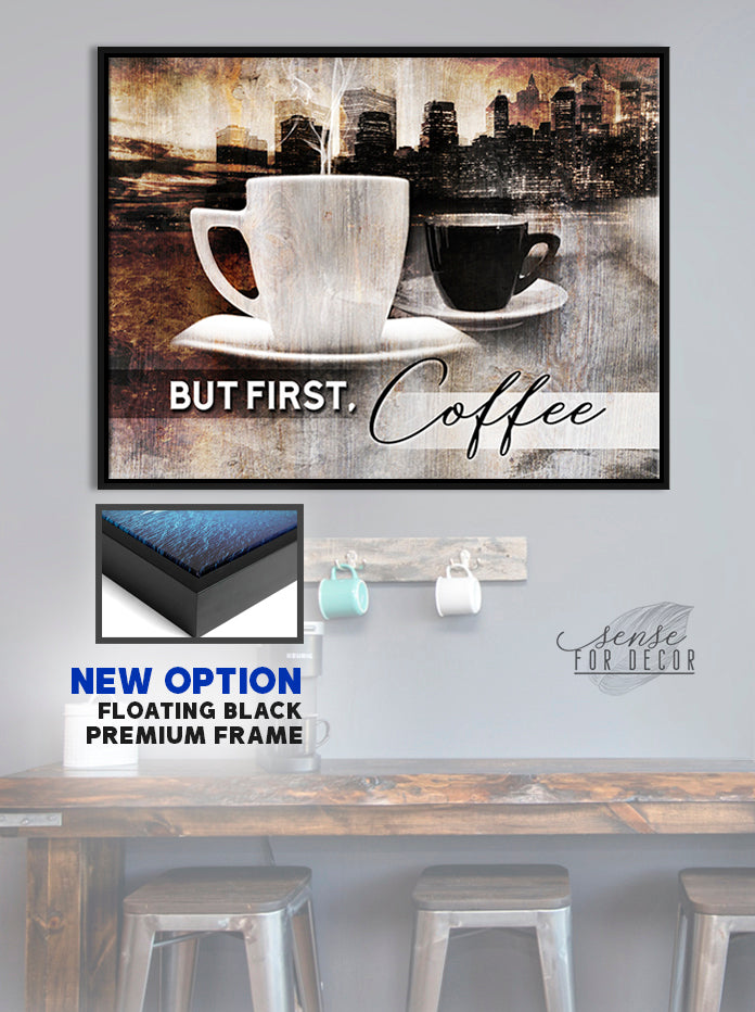 High - Quality Wood - Framed 'But First Coffee' Wall Art, Ready To Hang