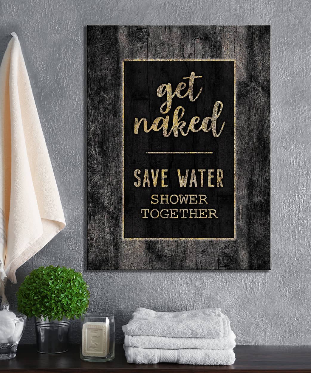 Hot Deal! Ready - To - Hang Wood - Framed Bathroom Wall Art: Get Naked, Save Water, Shower Together
